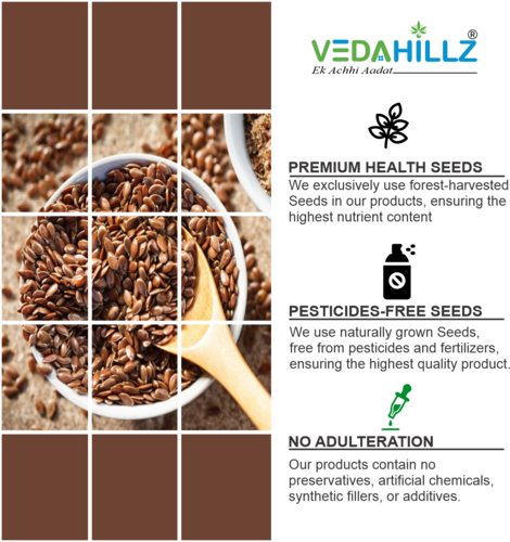Vedahillz Flax Seeds for Holistic Health Made from Fresh Handpicked Flax Seeds
